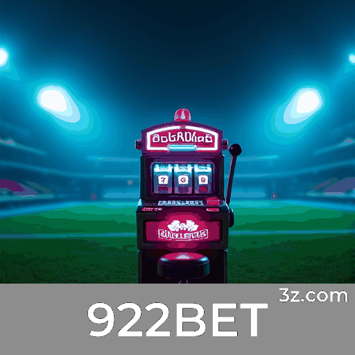 922BET.com - Melhores Apostas Online com Segurança e Variedade - 922BET
